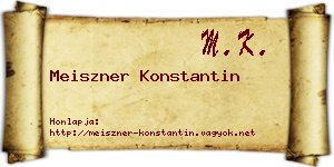 Meiszner Konstantin névjegykártya